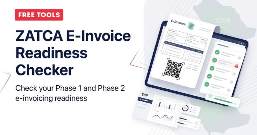 ZATCA e-invoice readiness checker for businesses in Saudi Arabia
